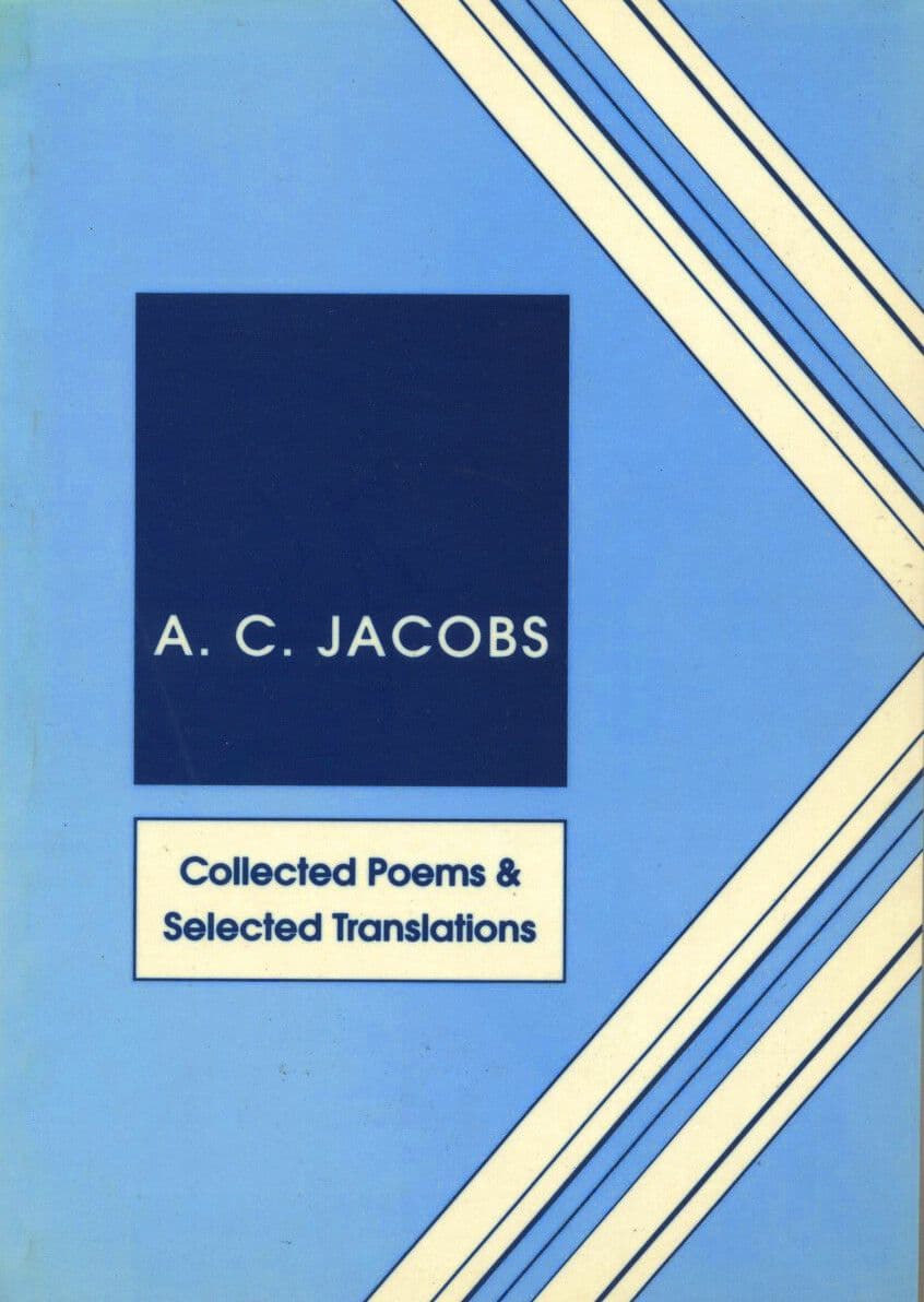 Collected Poems and Selected Translations
