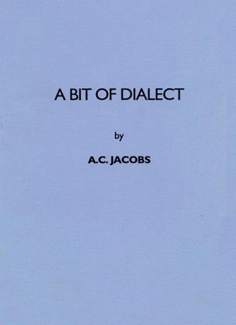 A Bit of Dialect