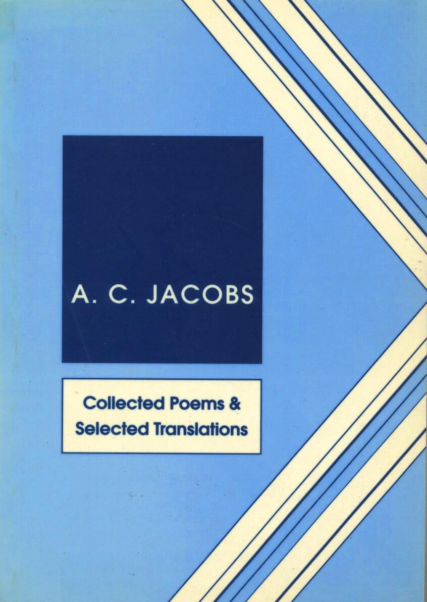 Collected Poems and Selected Translations