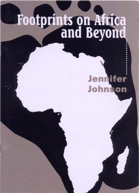 Footprints on Africa and Beyond Footprints on Africa and Beyond