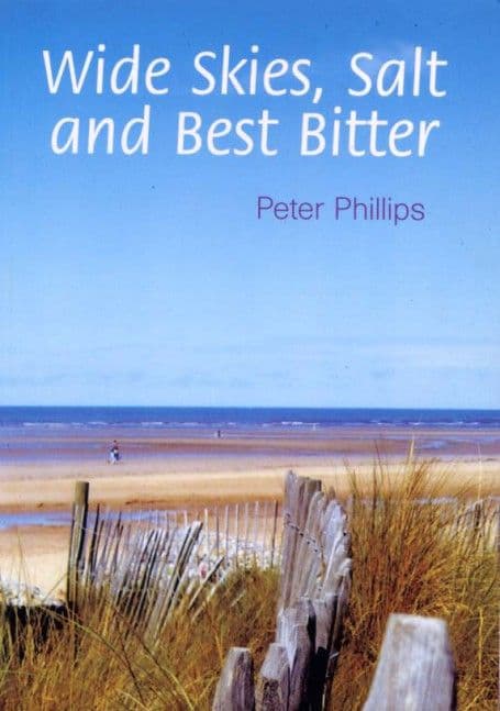 Wide Skies, Salt and Best Bitter philllips wide skies salt and best bitter