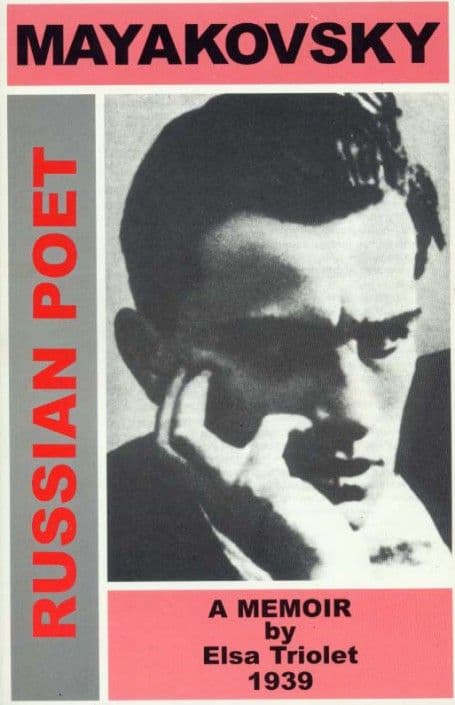 Mayakovsky, Russian Poet. A Memoir triolet mayakovsky